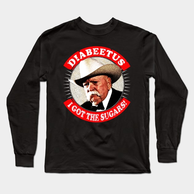 Diabeetus - I got the sugars! Long Sleeve T-Shirt by RAIGORS BROTHERS